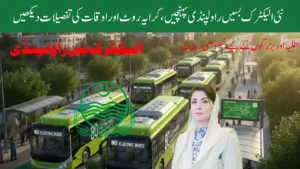 45 New Electric Buses Arrive in Rawalpindi, Check Fare Route, and Timings Details