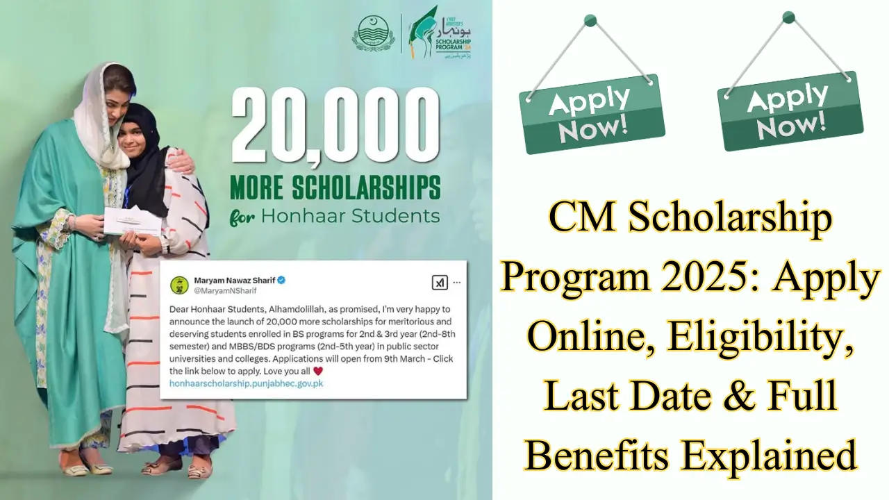 CM Scholarship Program 2025: Apply Online, Eligibility, Last Date & Full Benefits Explained